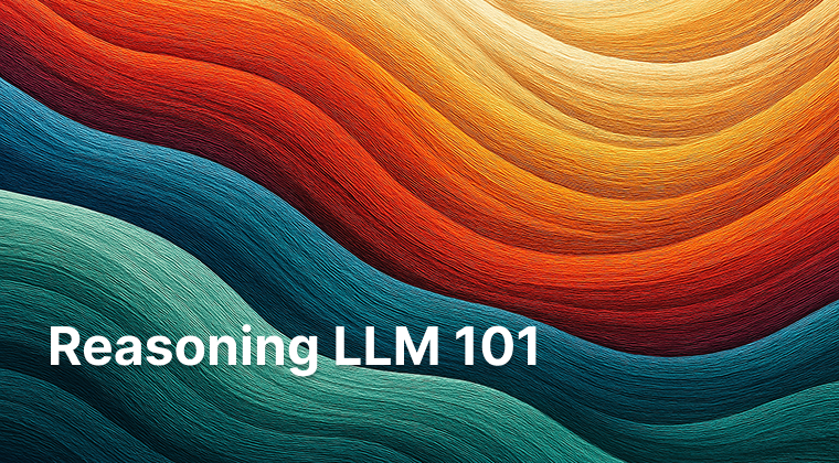 Reasoning LLMs 101