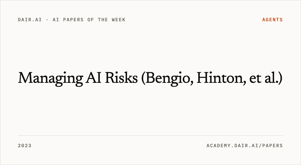 Managing AI Risks (Bengio, Hinton, et al.)