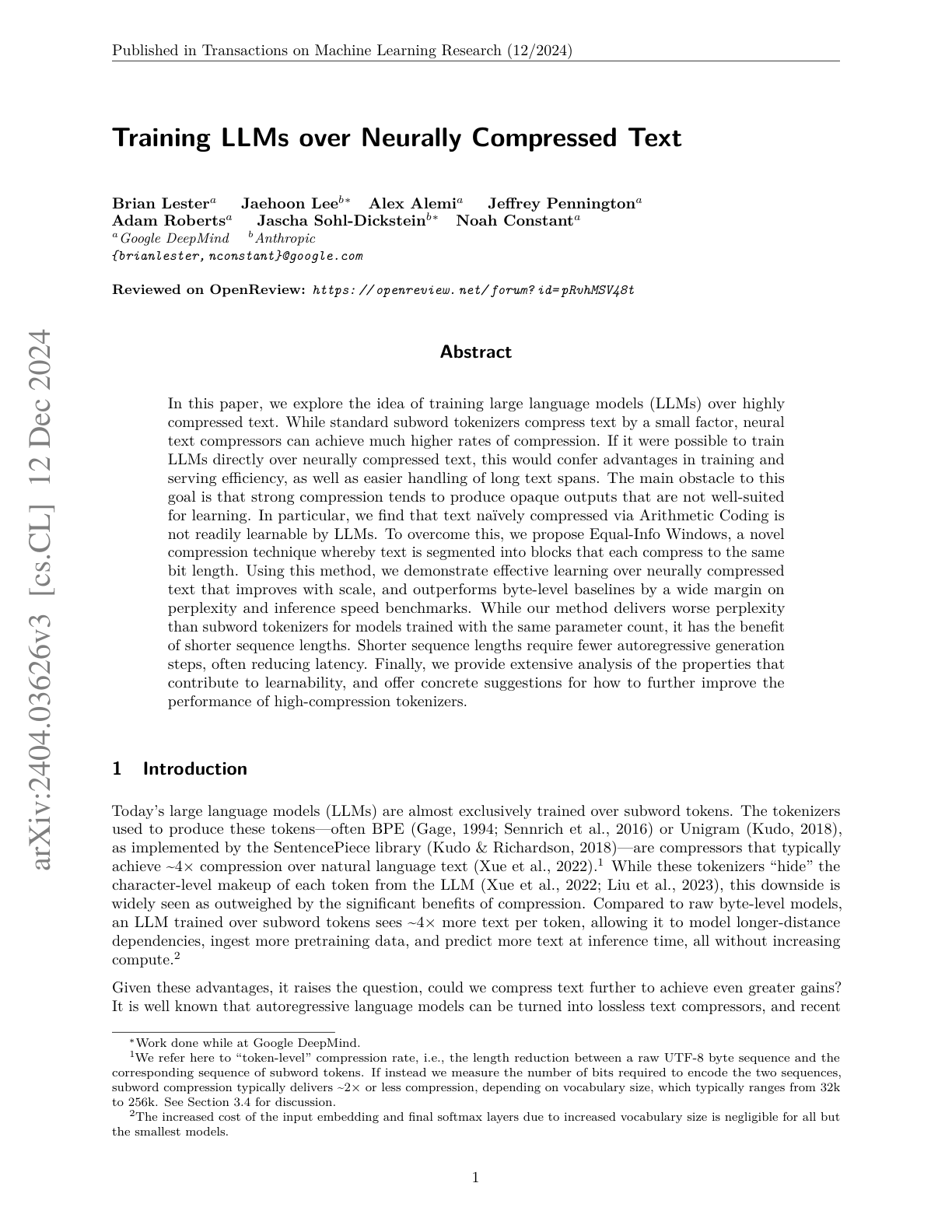 Training LLMs over Neurally Compressed Text