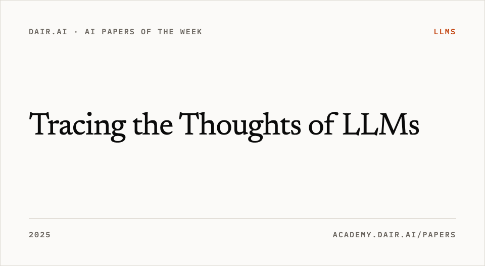 Tracing the Thoughts of LLMs