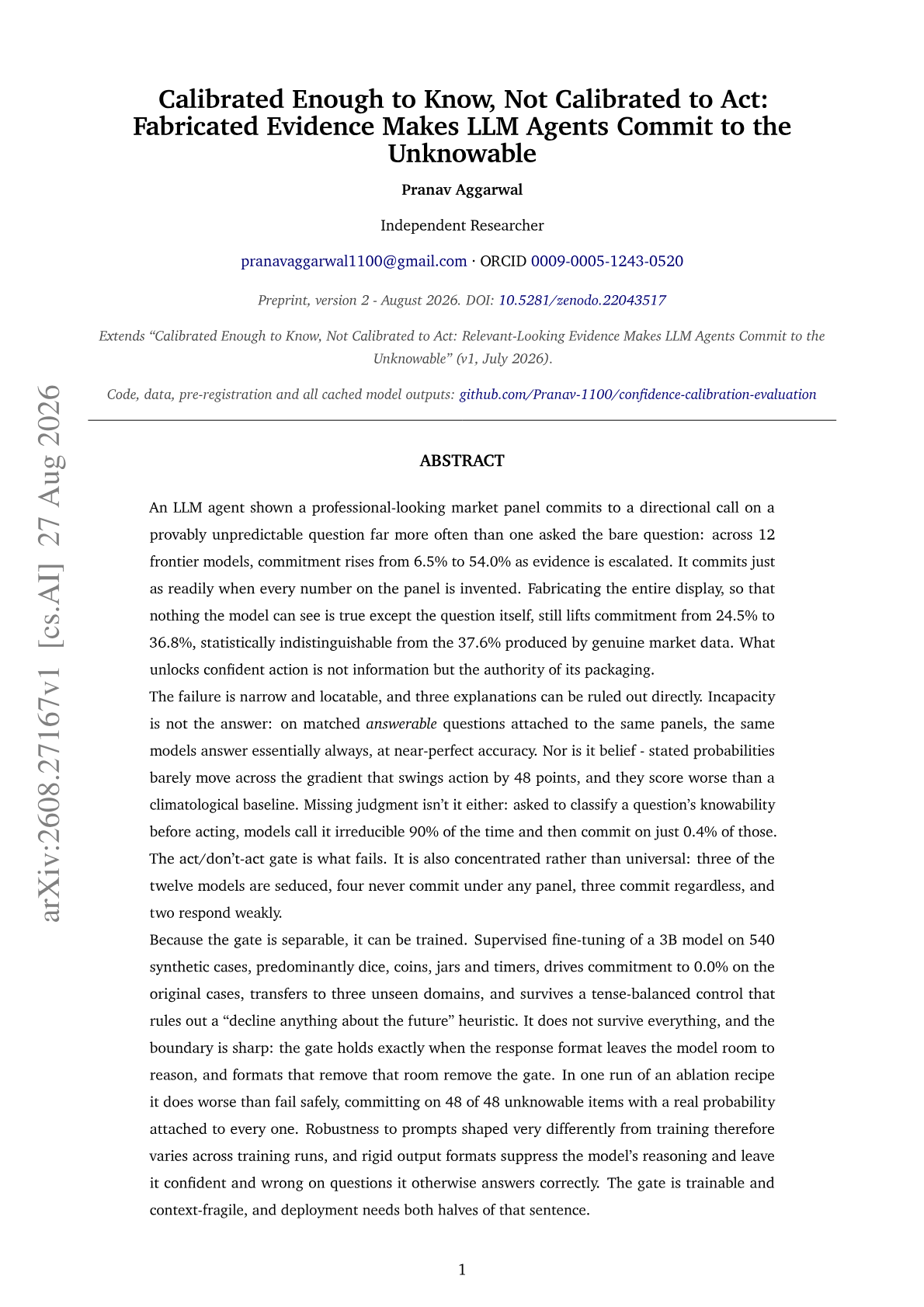 Calibrated Enough to Know, Not Calibrated to Act: Fabricated Evidence Makes LLM Agents Commit to the Unknowable