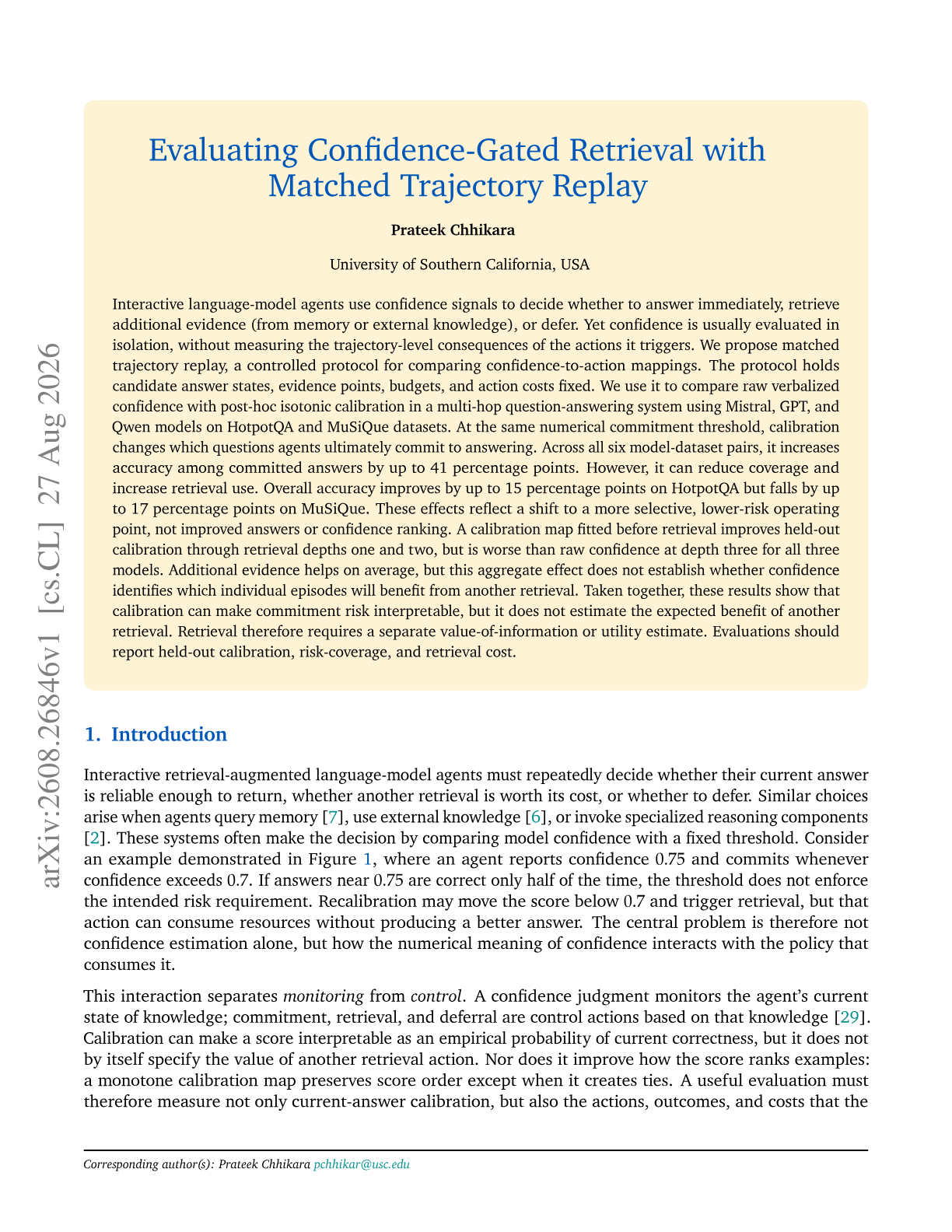 Evaluating Confidence-Gated Retrieval with Matched Trajectory Replay