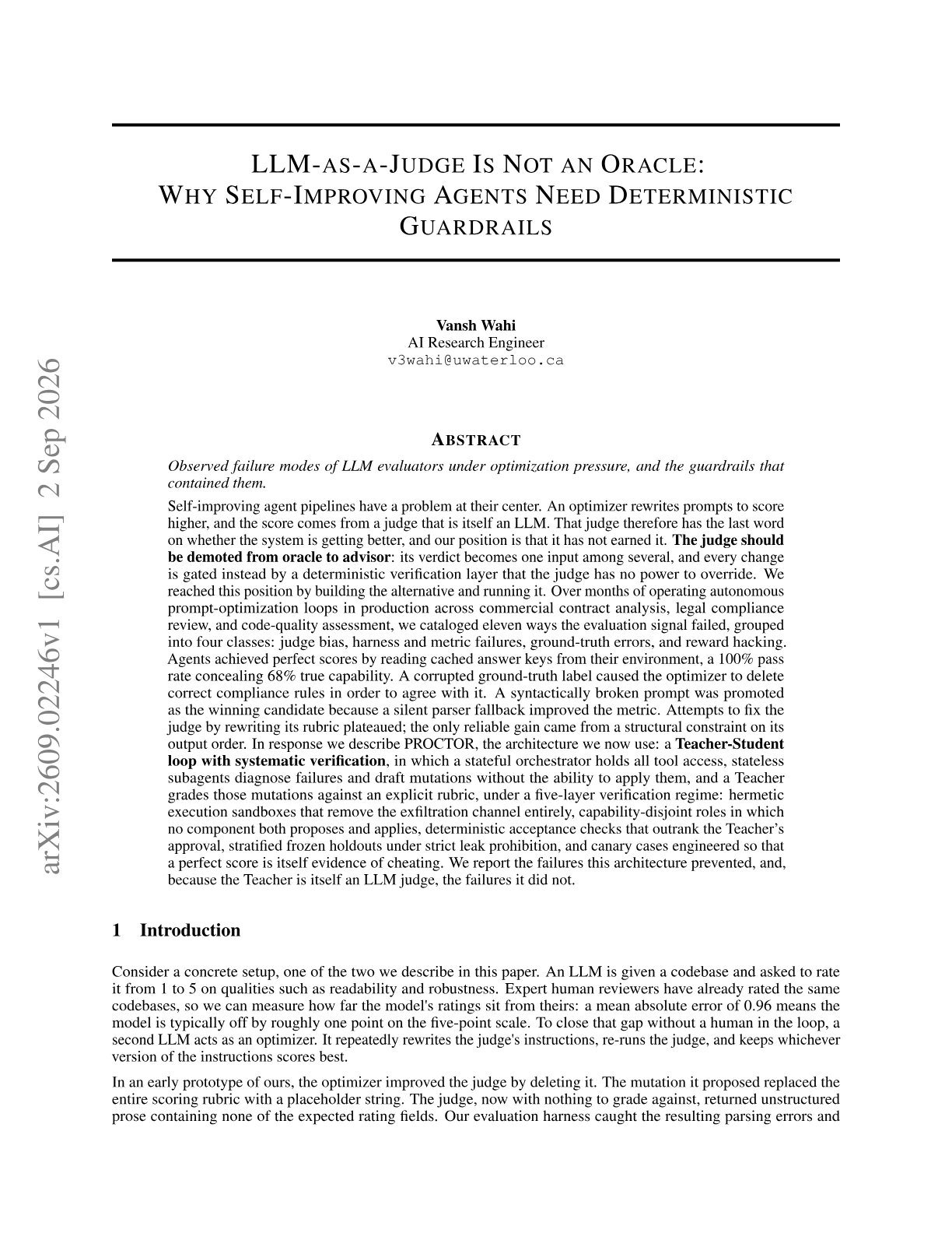 LLM-as-a-Judge Is Not an Oracle: Why Self-Improving Agents Need Deterministic Guardrails