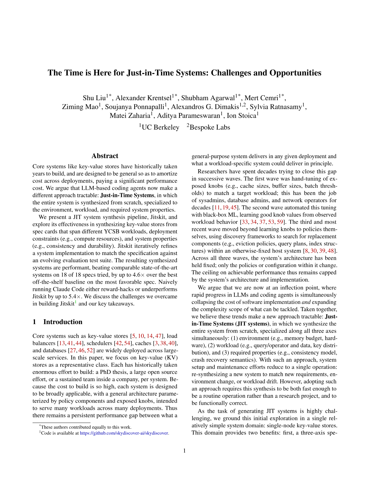 The Time is Here for Just-in-Time Systems: Challenges and Opportunities