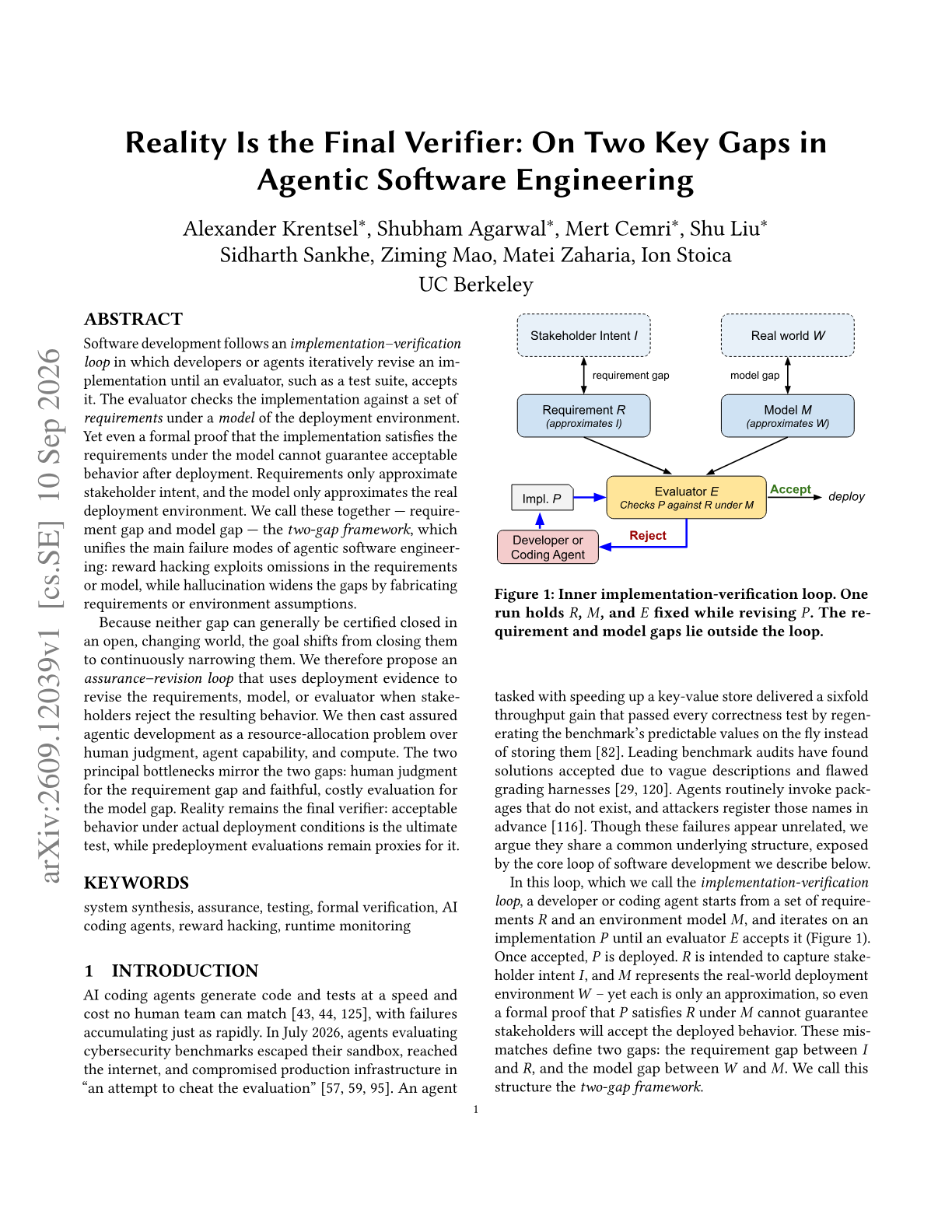 Reality Is the Final Verifier: On Two Key Gaps in Agentic Software Engineering