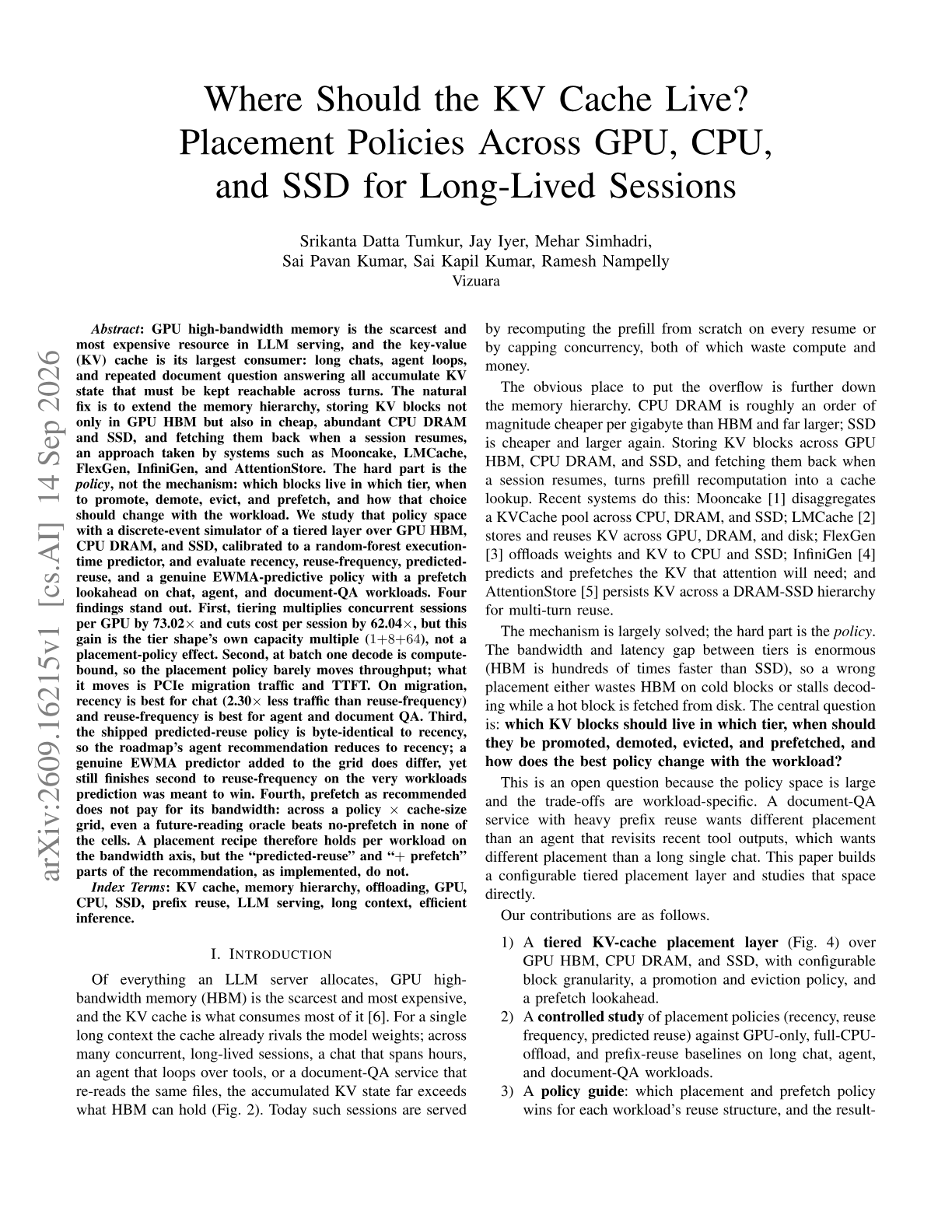 Where Should the KV Cache Live? Placement Policies Across GPU, CPU, and SSD for Long-Lived Sessions