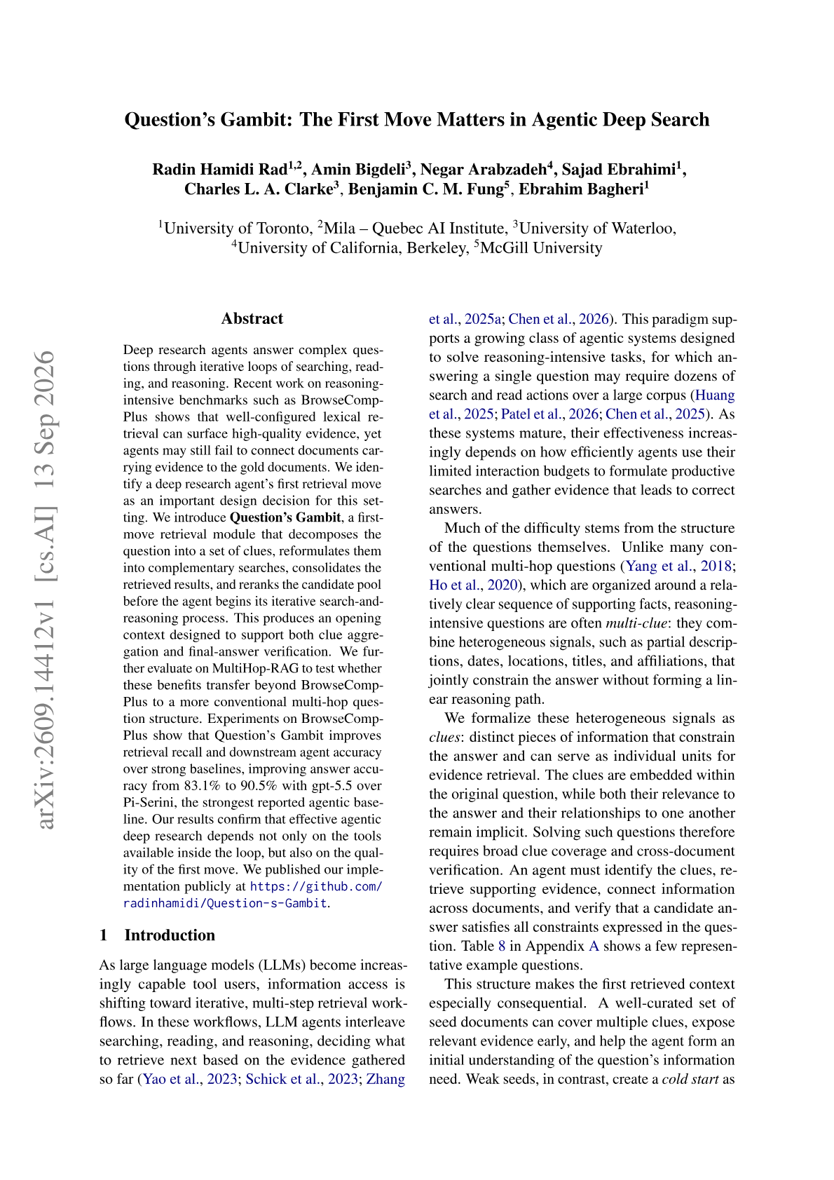 Question's Gambit: The First Move Matters in Agentic Deep Search