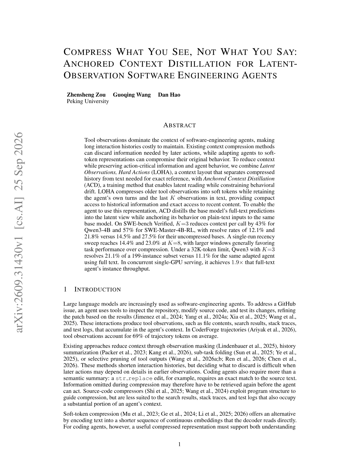 Compress What You See, Not What You Say: Anchored Context Distillation for Latent-Observation Software Engineering Agents