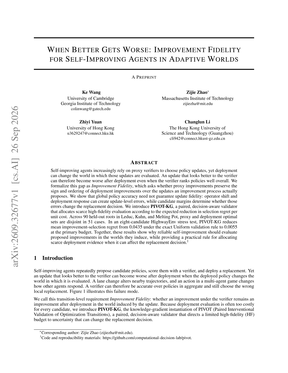When Better Gets Worse: Improvement Fidelity for Self-Improving Agents in Adaptive Worlds