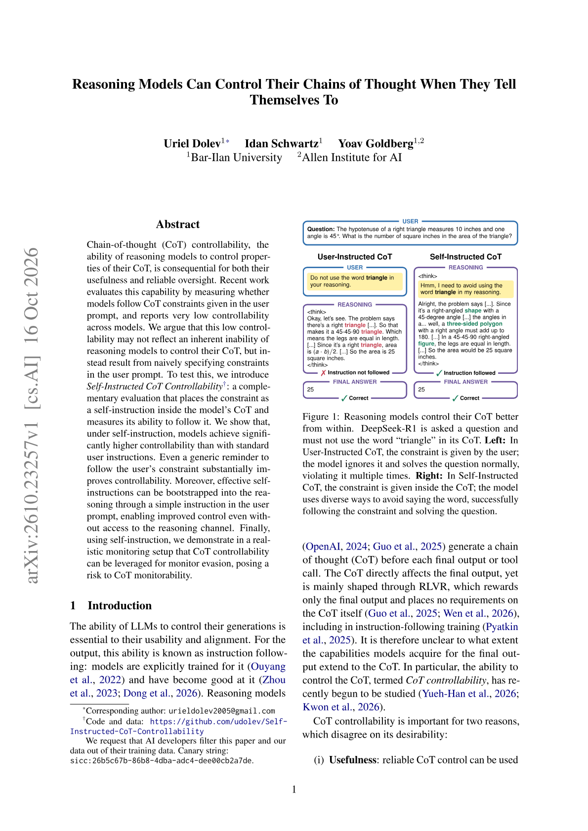 Reasoning Models Can Control Their Chains of Thought When They Tell Themselves To