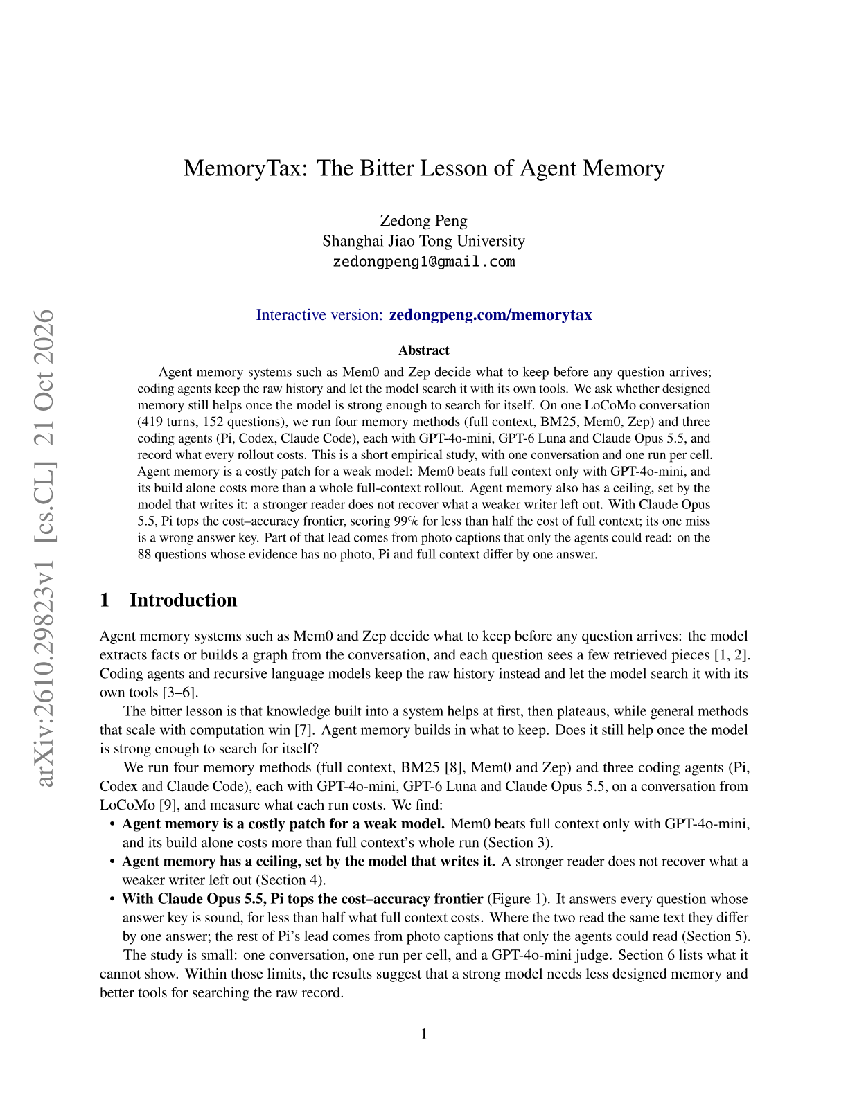 MemoryTax: The Bitter Lesson of Agent Memory